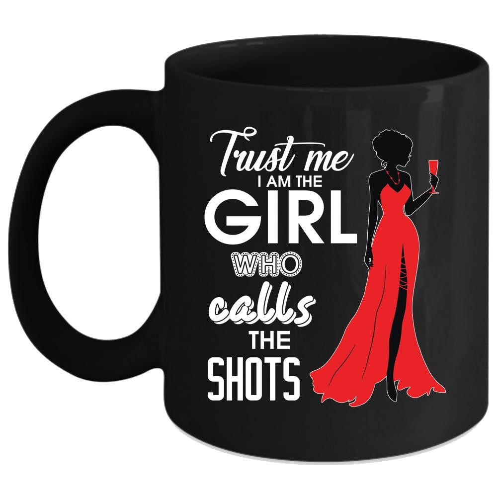 Trust Me I Am The Girl Coffee Mug, Cute Photographer Coffee Cup