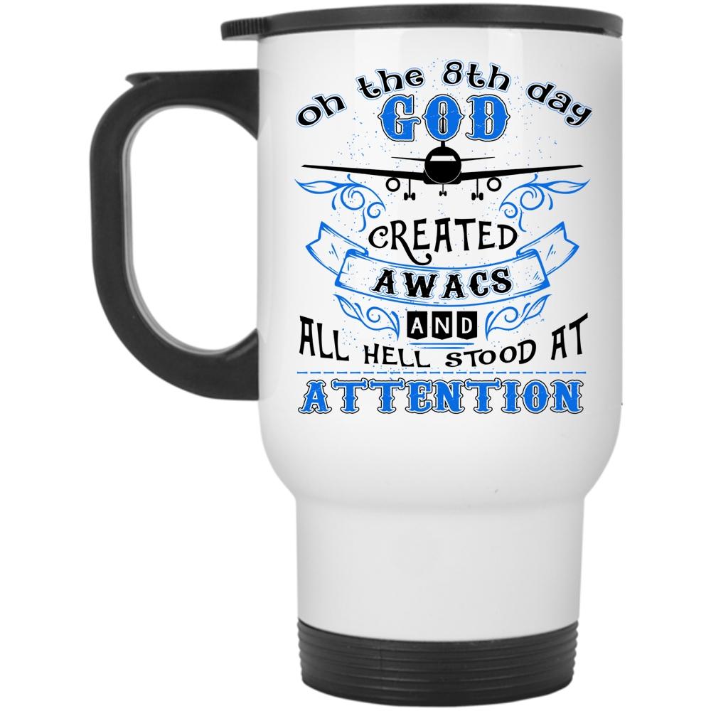 Airplanes Travel Mug, On The 8th Day God Created AWACS Mug