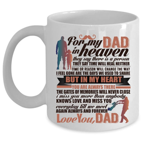 Always And Forever Love You Dad Coffee Mug, For My Dad In Heaven Cup