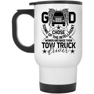 Tow Truck Driver Travel Mug, The Intelligent Women Mug