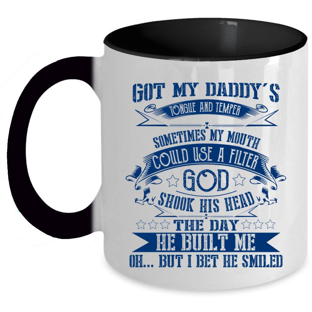 Awesome Gift For My Daddy Coffee Mug, My Daddy Accent Mug