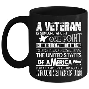 A Veteran Coffee Mug, Cool Gift For Veteran Coffee Cup