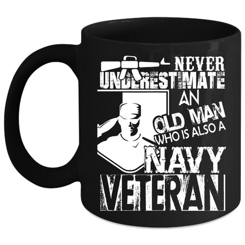 An Old Man Is A Navy Veteran Coffee Mug, Cool Grandpa Coffee Cup