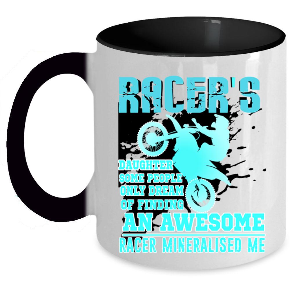 An Awesome Racer Coffee Mug, Racer's Daughter Accent Mug