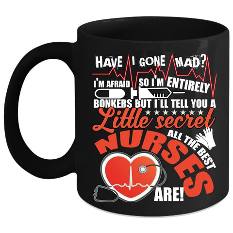 All The Best Nurses Are Coffee Mug, Awesome Nurses Coffee Cup