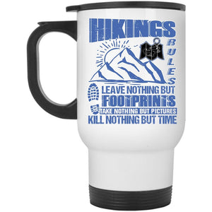 Awesome Gift For Hikers Travel Mug, Hikings Rules Mug