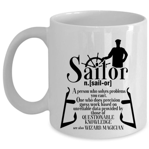 Awesome Gift For Sailor Coffee Mug, Sailor Cup