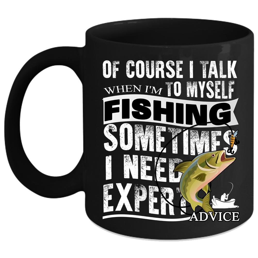 When I'm Fishing Coffee Mug, Funny Gift For Fisher Coffee Cup