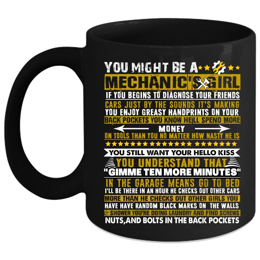 You Might Be A Mechanic's Girl Coffee Mug, Cool Couple Coffee Cup