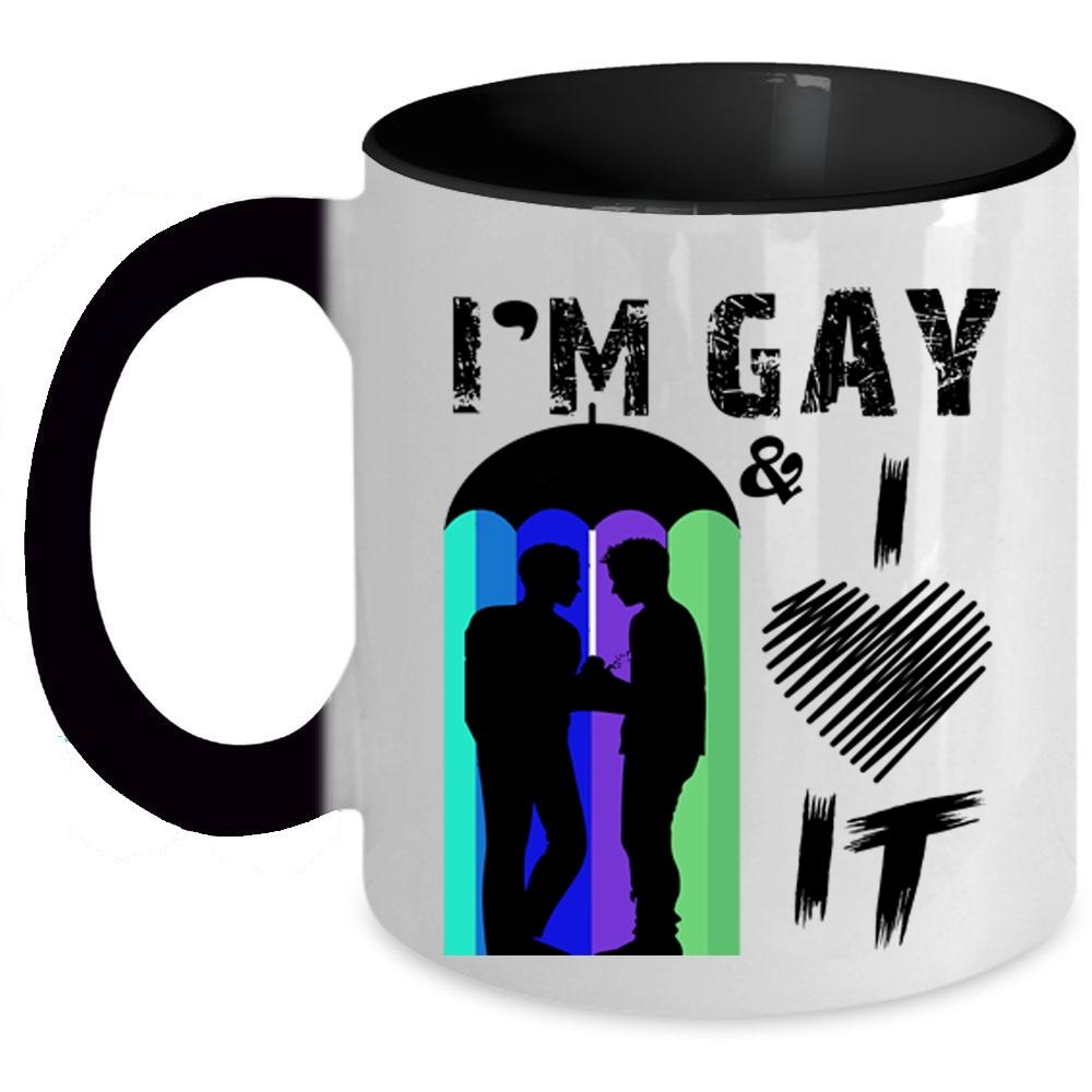 Awesome Gay Coffee Mug, I'm Gay And I Love It Accent Mug