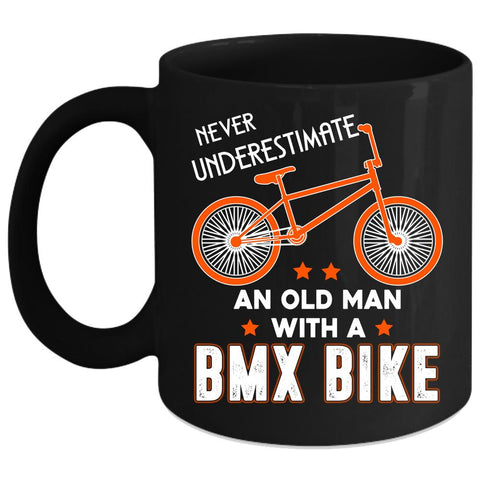 An Old Man With A BMX Bike Coffee Mug, Funny Grandpa Coffee Cup