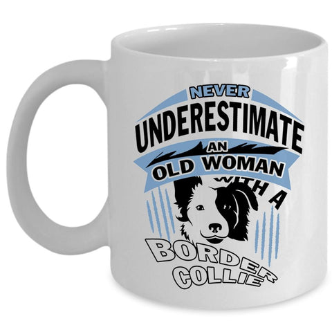 An Old Woman With A Border Coolie Cup, Cool Dogs Mug (Coffee Mug - White)