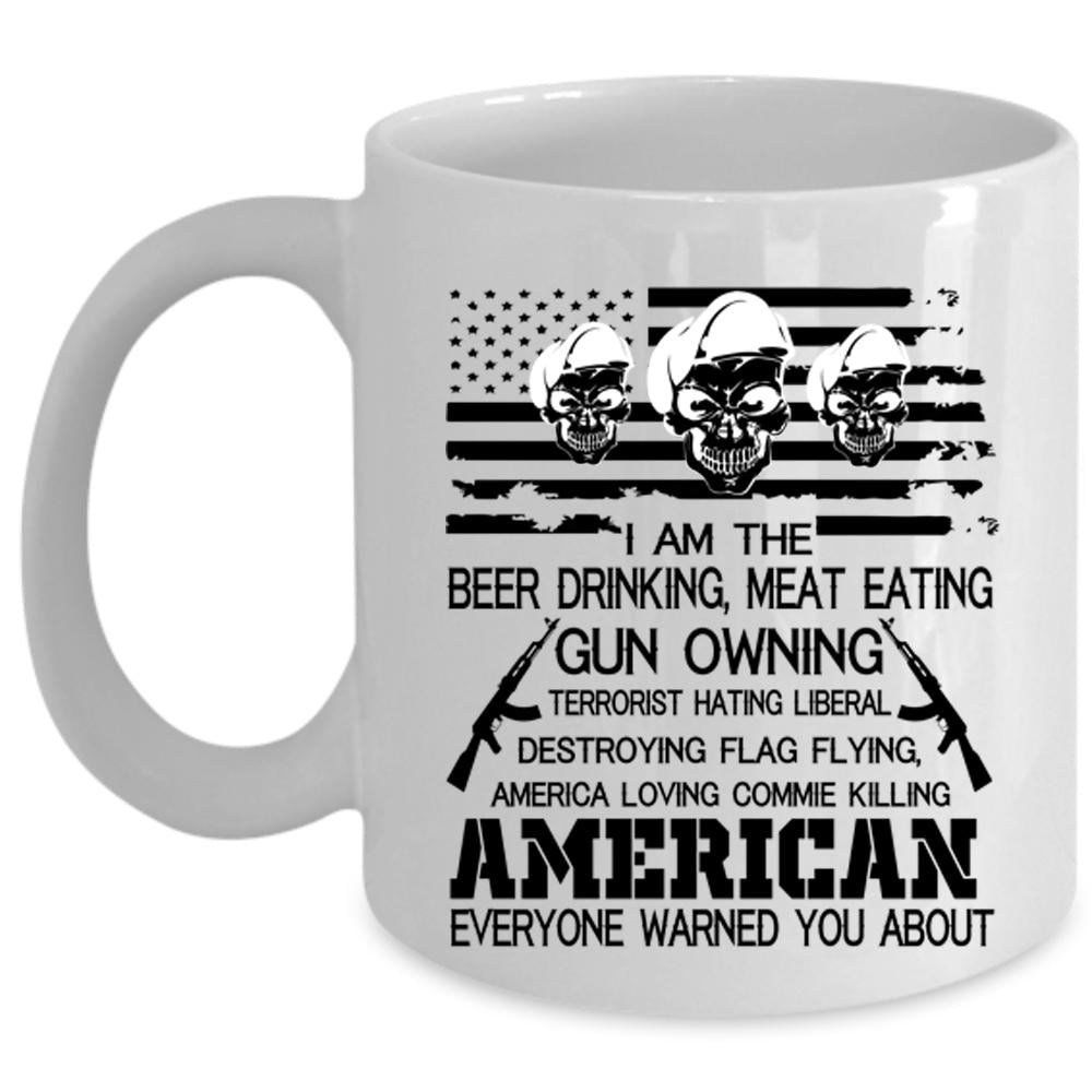 American Flag Coffee Mug, I Am The Beer Drinking Cup