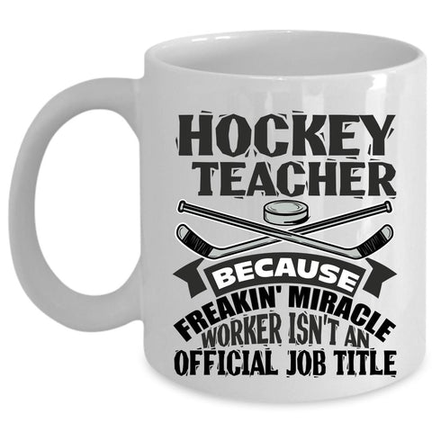 Awesome Hockey Teacher Coffee Mug, Hockey Teacher Cup