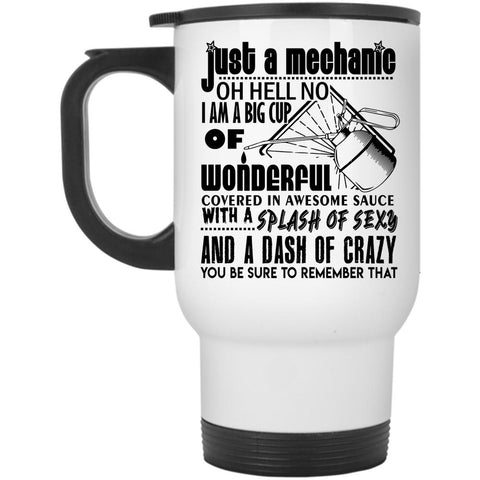 Awesome Gift For Mechanic Travel Mug, Just A Mechanic Mug