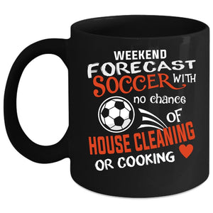 Weekend Forecast Soccer Coffee Mug, Funny Gift For Soccer Player Coffee Cup