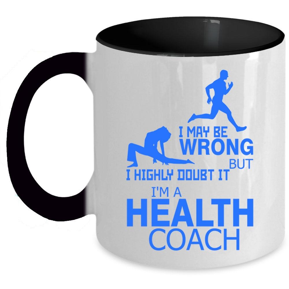 Awesome Health Coach Coffee Mug, I'm A Health Coach Accent Mug