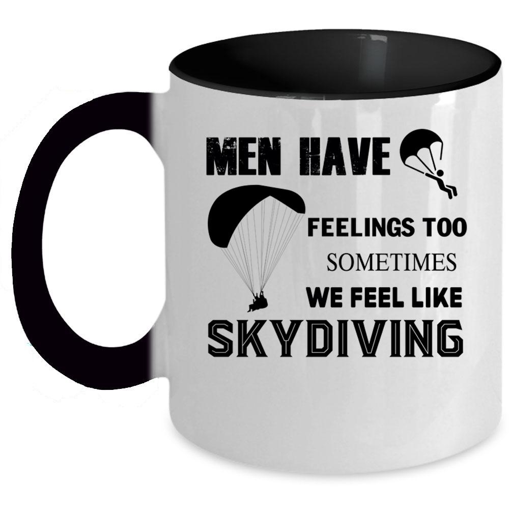 We Feel Like Skydiving Coffee Mug, Gift For Husband Accent Mug