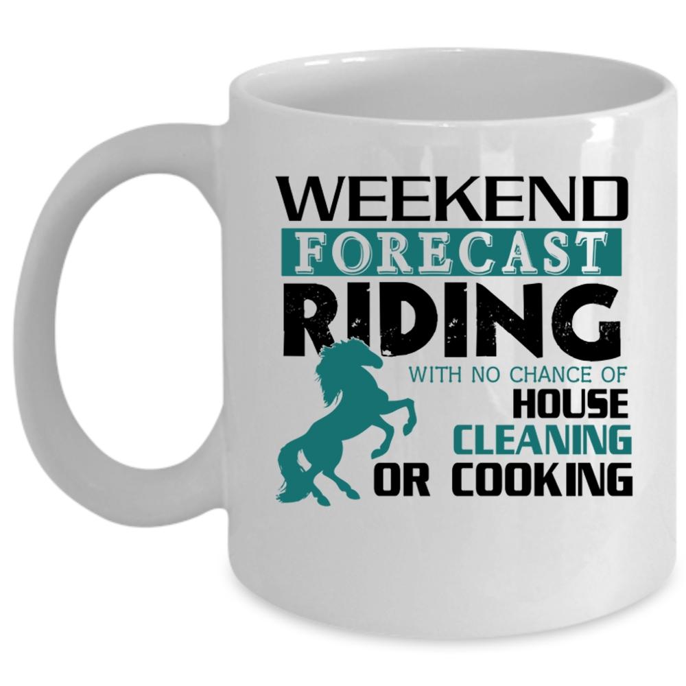 Weekend Forecast Riding Mug, Cool Riding Horse Cup (Coffee Mug - White)