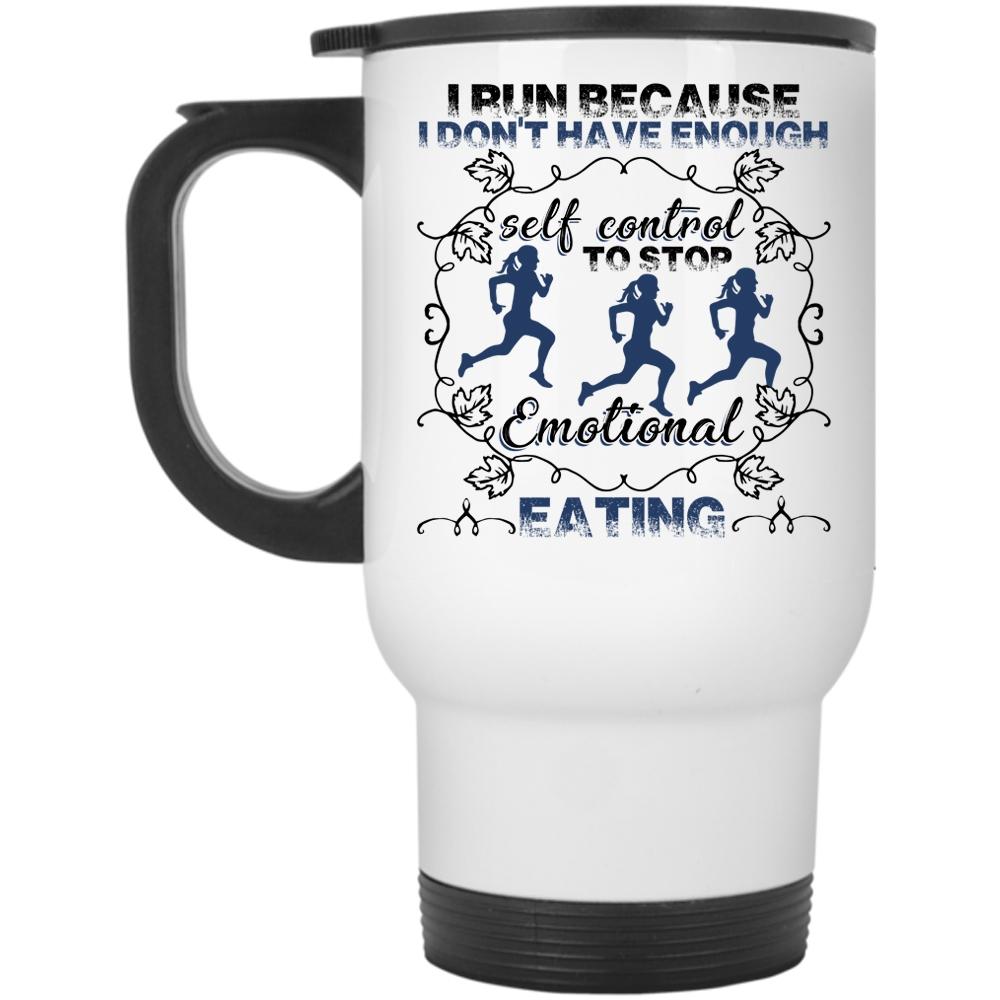 Awesome Gift For Runners Travel Mug, I Run Mug