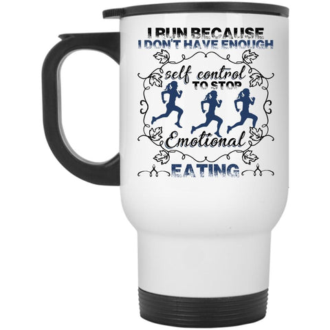 Awesome Gift For Runners Travel Mug, I Run Mug