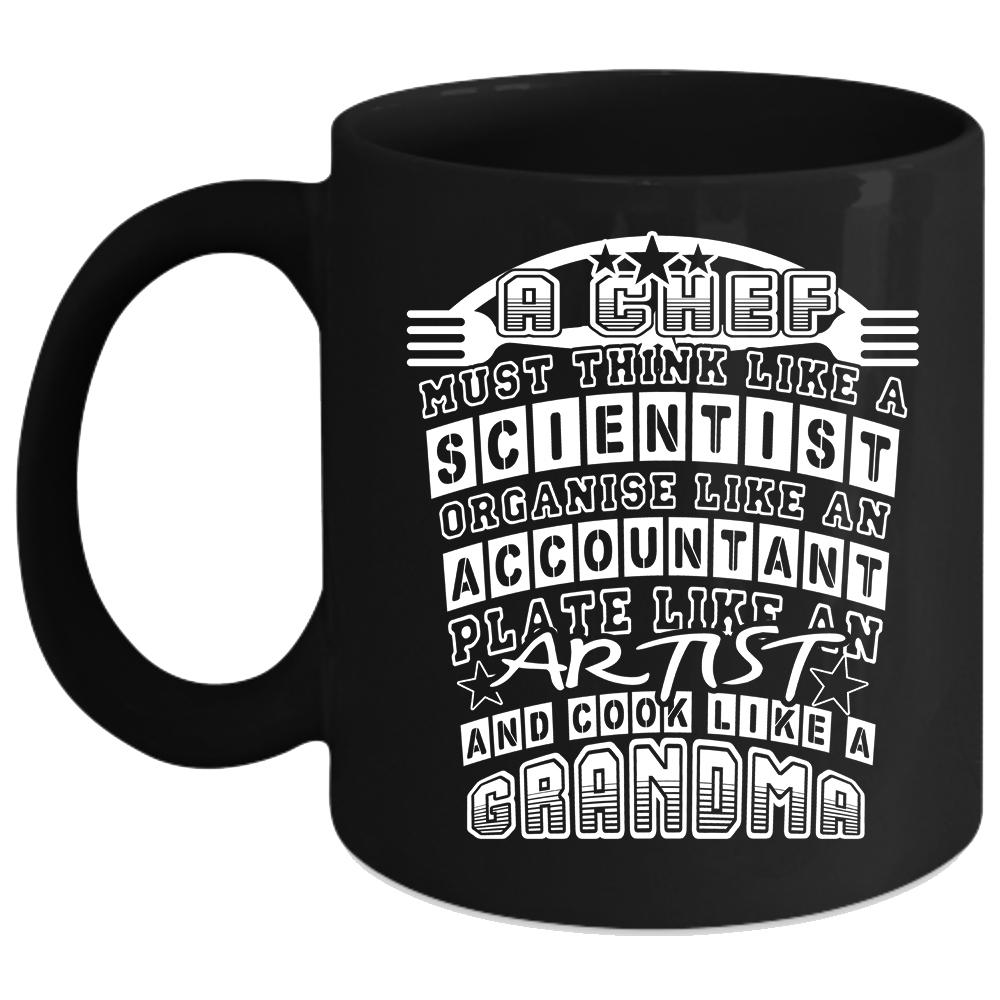 A Chef Must Think Like A Scientist Coffee Mug, Cool Chef Coffee Cup