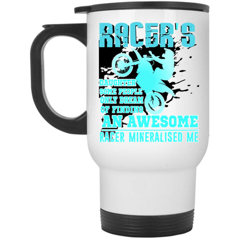 An Awesome Racer Travel Mug, Racer's Daughter Mug