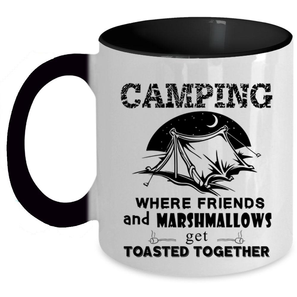 Where Friends Get Toasted Together Coffee Mug, Camping Accent Mug