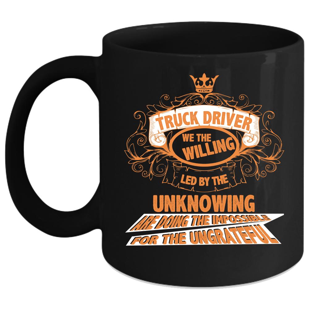 Truck Driver Coffee Mug, Cute Gift For Trucker Coffee Cup