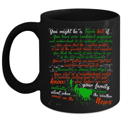 You Might Be A Farm Kid Coffee Mug, Best Farmer Ever Coffee Cup