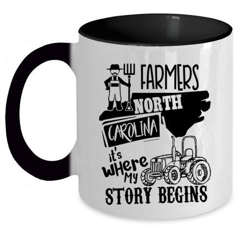 Where My Story Begins Coffee Mug, Farmers North Carolina Accent Mug