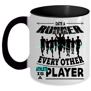 Athlete Is A Player Coffee Mug, Date A Runner Every Other Accent Mug