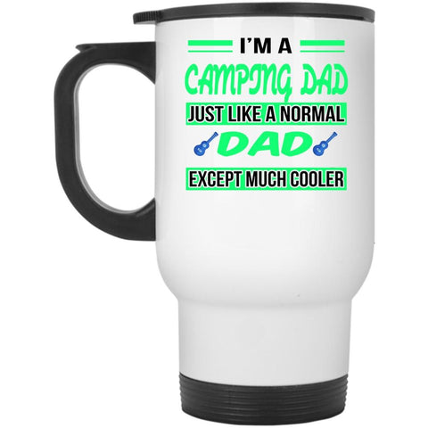 Awesome Gift For Dad Travel Mug, I'm A Camping Dad Mug