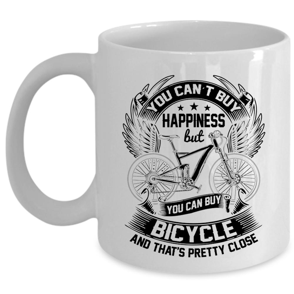 You Can Buy Bicycle Coffee Mug, You can't Buy Happiness Cup