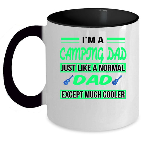 Awesome Gift For Dad Coffee Mug, I'm A Camping Dad Accent Mug