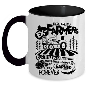 Awesome Farmers Coffee Mug, There Are No Ex-Farmers Accent Mug