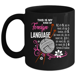 This Is My Kind Of Foreign Language Coffee Mug, Cute Coffee Cup