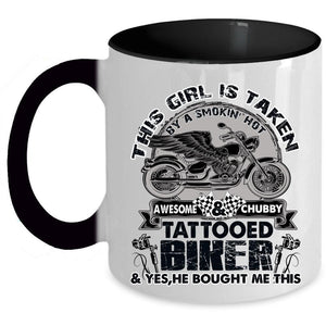 Awesome Bikers Coffee Mug, This Girl Is Taken By A Tattooed Biker Accent Mug