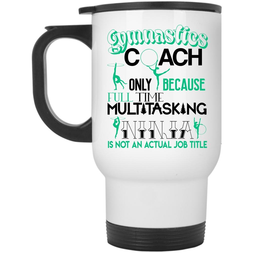 Actual Job Title Travel Mug, Gymnastics Coach Mug