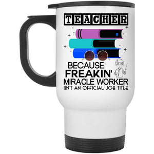 Awesome Gift For Teachers Travel Mug, Teacher Mug