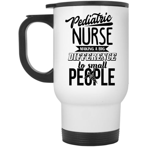 Awesome Gift For Nurses Travel Mug, Pediatric Nurse Mug