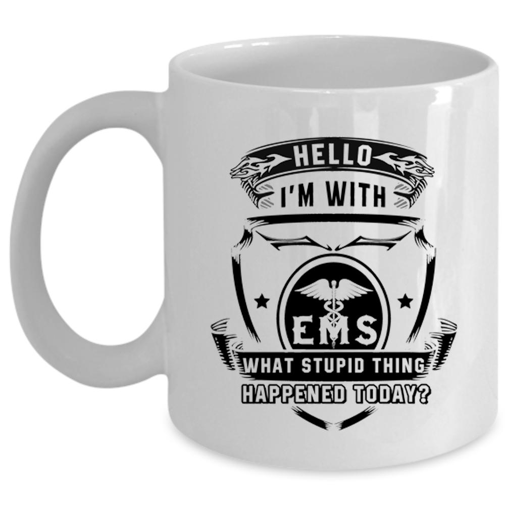 Awesome Gift For Nurse Coffee Mug, I'm With EMS Cup