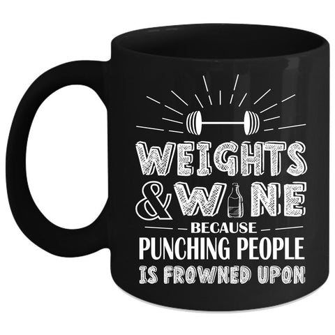 Weights And Wine Coffee Mug, Funny Gift For Wine Drinker Coffee Cup