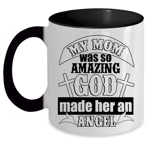 Awesome Gift For Mom Coffee Mug, My Mom Accent Mug