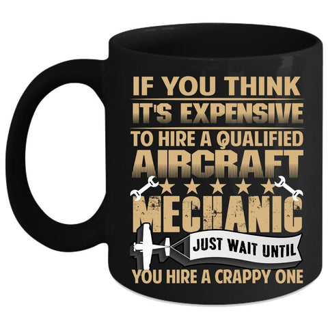 Aircraft Mechanic Coffee Mug, Cute Aircraft Mechanics Coffee Cup