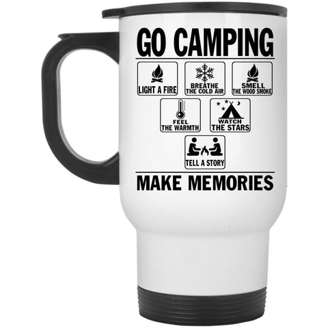 Watch The Stars Travel Mug, Go Camping Make Memories Mug