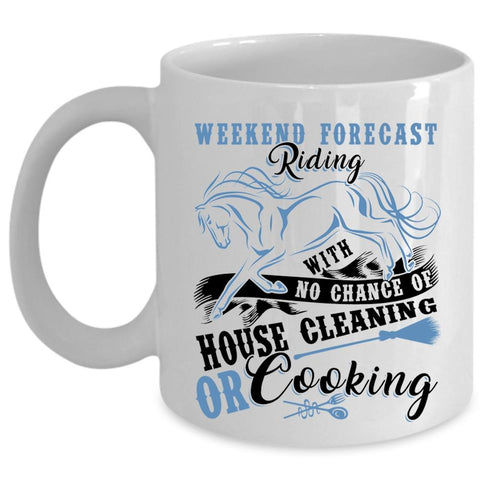 Awesome Equestrians Coffee Mug, Weekend Forecast Riding Cup