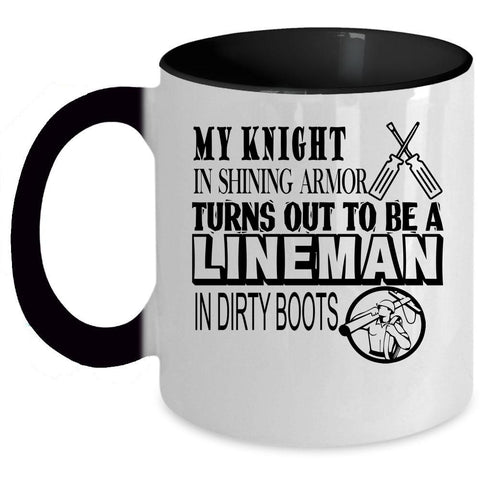 Awesome Job Coffee Mug, To Be A Lineman In Dirty Boots Accent Mug