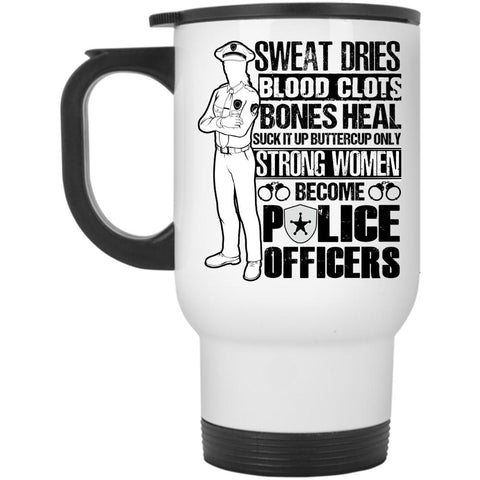 Awesome Husband Travel Mug, Only Strong Men Become Police Officers Mug