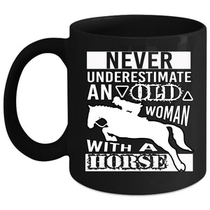 An Old Woman With A Horse Mug, Gift For Grandma Mug